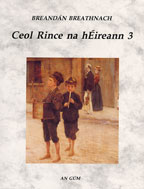 Image of Breandán Breathnach, Researcher in Irish Folk Music, Ceol Rince na hEireann vole